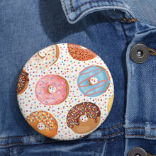 Load image into Gallery viewer, Sis...Eat the Donut! Button
